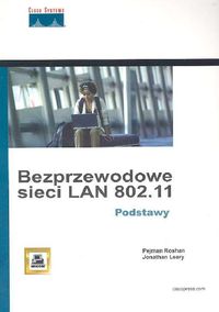 Bezprzewodowe sieci LAN 802.11. Podstawy