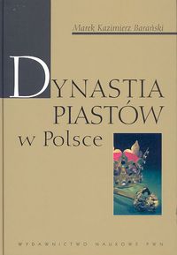 Dynastia Piastw w Polsce