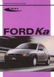 Ford Ka (ostatnie egzemplarze - przybrudzone - rabat 15%)