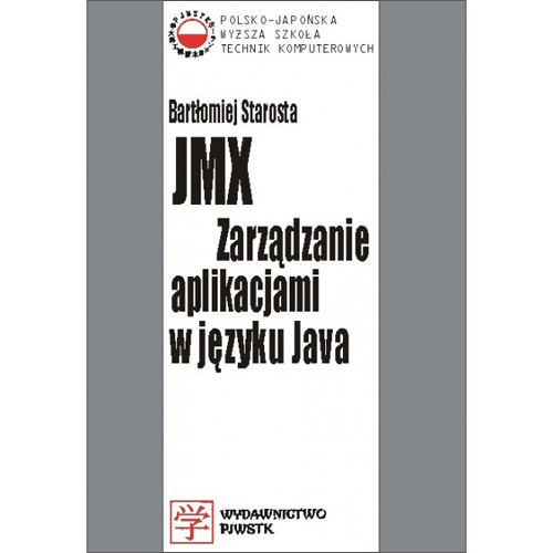 JMX. Zarzdzanie aplikacjami w jzyku Java