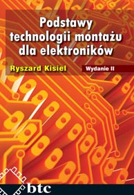 Podstawy technologii montażu dla elektroników, wyd. 2