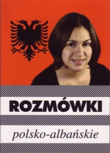 Rozmówki polsko - albańskie