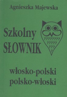 Szkolny sownik wosko-polski, polsko-woski