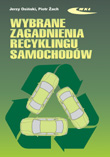 Wybrane zagadnienia recyklingu samochodw